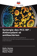 Synergie des PCC-NP: Antioxydant et antibactrien