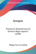 Synopsis: Plantarum Oeconomicarum, Universi Regni Japonici (1830)