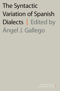 Syntactic Variation of Spanish Dialects