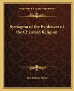 Syntagma of the Evidences of the Christian Religion