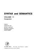 Syntax and Semantics: Presupposition - Kimball, John P