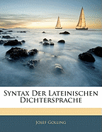 Syntax Der Lateinischen Dichtersprache