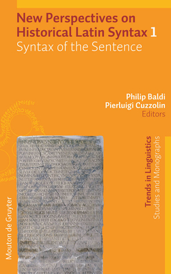 Syntax of the Sentence - Baldi, Philip (Editor), and Cuzzolin, Pierluigi (Editor)