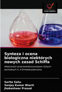 Synteza i ocena biologiczna niektrych nowych zasad Schiffa