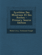 Synthese Des Mineraux Et Des Roches - L?vy, Michel, and Fouqu?, Ferdinand