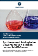 Synthese und biologische Bewertung von einigen neuen Schiff-Basen