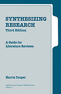 Synthesizing Research: A Guide for Literature Reviews