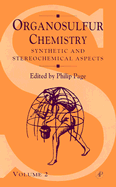 Synthetic and Stereochemical Aspects