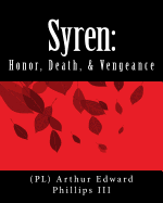 Syren: Honor, Death, & Vengeance