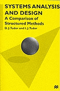 System Analysis and Design: A Comparison of Structured Methods