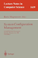 System Configuration Management: Ecoop'98 Scm-8 Symposium, Brussels, Belgium, July 20-21, 1998, Proceedings