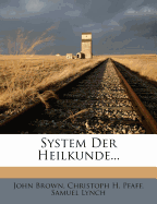 System Der Heilkunde...