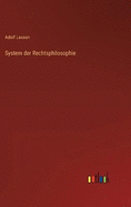 System der Rechtsphilosophie