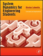 System Dynamics for Engineering Students: Concepts and Applications