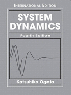 System Dynamics: International Edition - Ogata, Katsuhiko