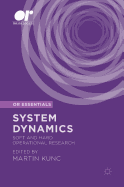 System Dynamics: Soft and Hard Operational Research