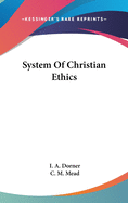 System Of Christian Ethics