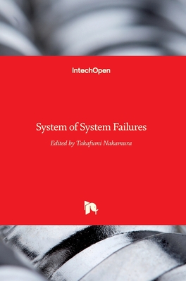 System of System Failures - Nakamura, Takafumi (Editor)