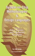 System-On-Chip Methodologies & Design Languages