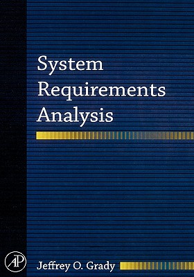 System Requirements Analysis - Grady, Jeffrey O