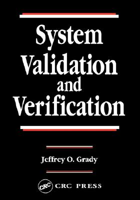 System Validation and Verification - Grady, Jeffrey O
