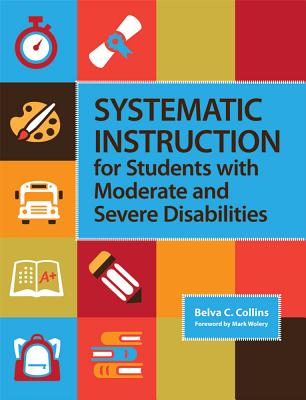 Systematic Instruction For Students With Moderate And