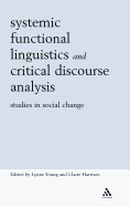 Systemic Functional Linguistics and Critical Discourse Analysis