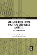 Systemic Functional Political Discourse Analysis: A Text-based Study