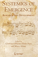 Systemics of Emergence: Research and Development