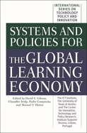 Systems and Policies for the Global Learning Economy