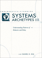 Systems Archetypes III