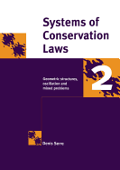 Systems of Conservation Laws 2: Geometric Structures, Oscillations, and Initial-Boundary Value Problems