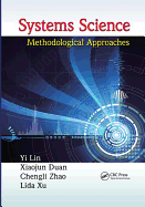 Systems Science: Methodological Approaches