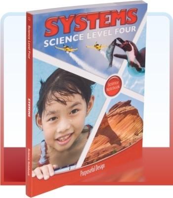 Systems: Science Notebook, Level 4 (Acsi Science) - Purposeful Design