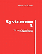 Systemzoo 3: Wirtschaft, Gesellschaft und Entwicklung