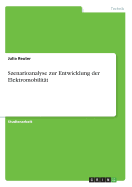 Szenarioanalyse zur Entwicklung der Elektromobilitt