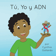 T, Yo y ADN