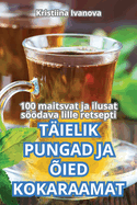 Tielik Pungad Ja ied Kokaraamat