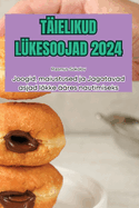 Tielikud Lkesoojad 2024