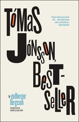 Tmas Jnsson, Bestseller - Bergsson, Guberger, and Smith, Lytton (Translated by)