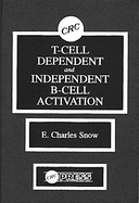 T-Cell Dependent and Independent B-Cell Activation