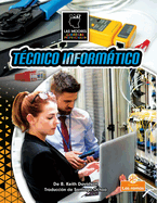T?cnico Informtico (It Technician)