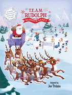 T.E.A.M. Rudolph and the Reindeer Games