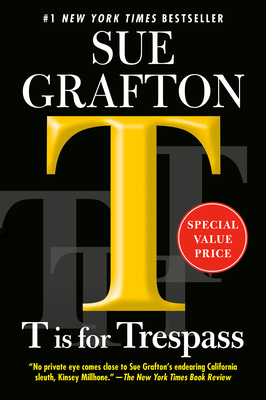 T Is for Trespass - Grafton, Sue