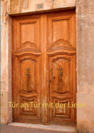 T?r an T?r mit der Liebe