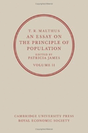 T. R. Malthus, An Essay on the Principle of Population: Volume 2