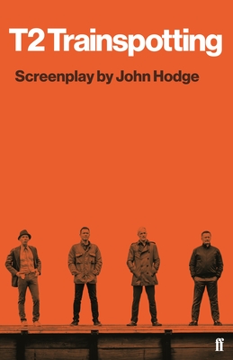 T2 Trainspotting - Hodge, John