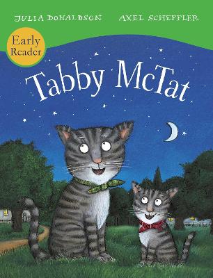 Tabby McTat (Early Reader) - Donaldson, Julia