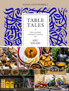 Table Tales: Exploring Culinary Diversity in Abu Dhabi