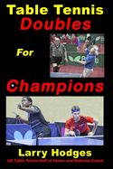 Table Tennis Doubles for Champions